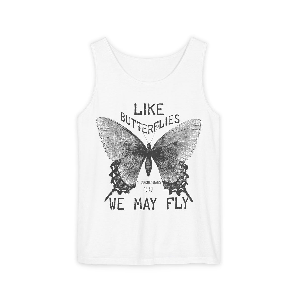 Life Butterflies Comfort Colors Tank