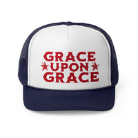 Grace Upon Grace Trucker Hat