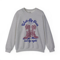 Cowgirl Boots Walk By Faith Sweatshirt