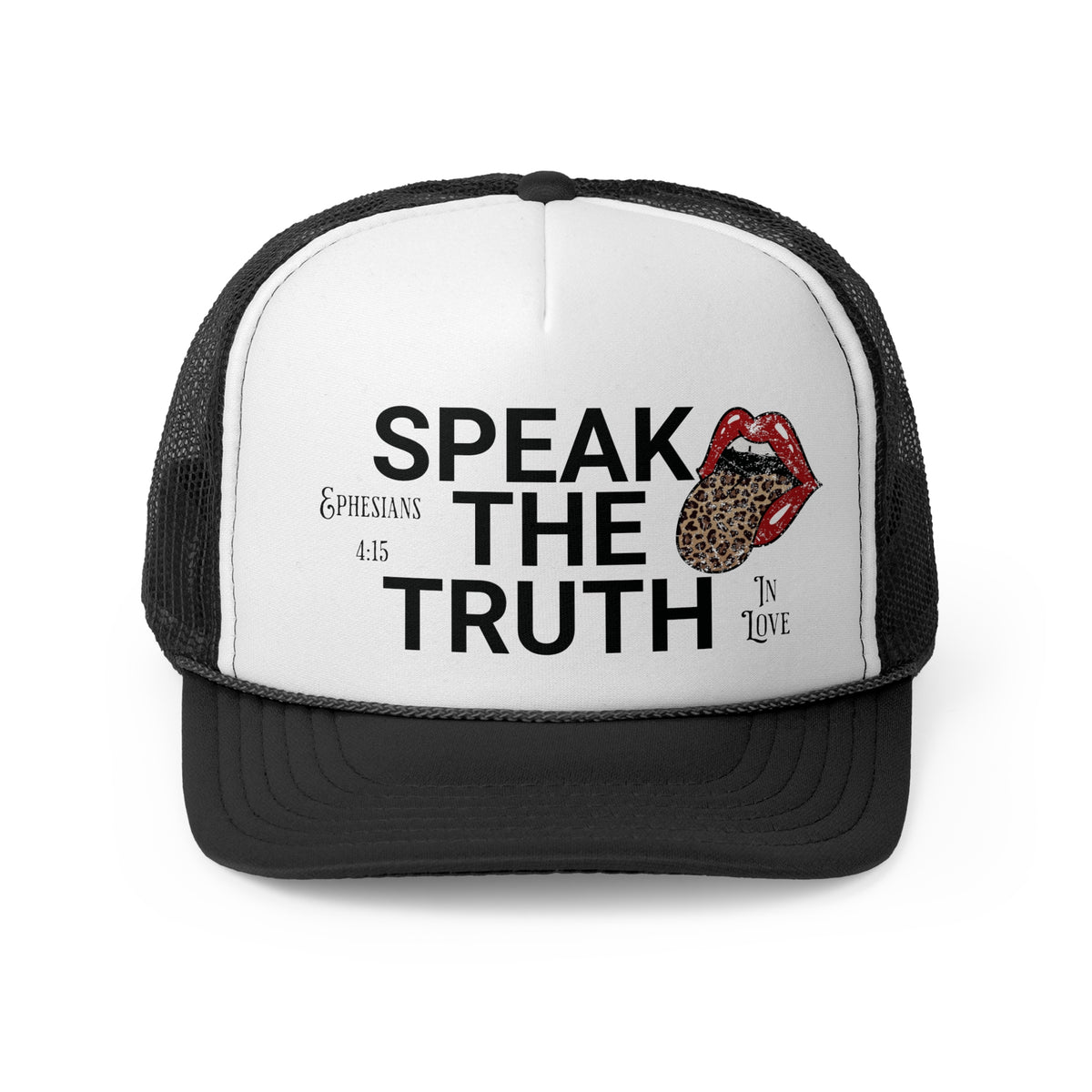 Speaking The Truth Trucker Hat