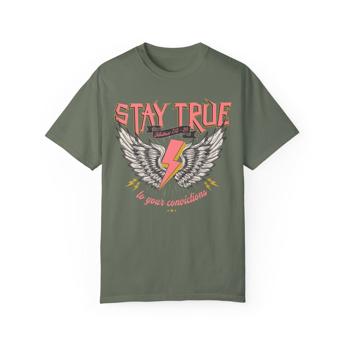 Stay True Shirt