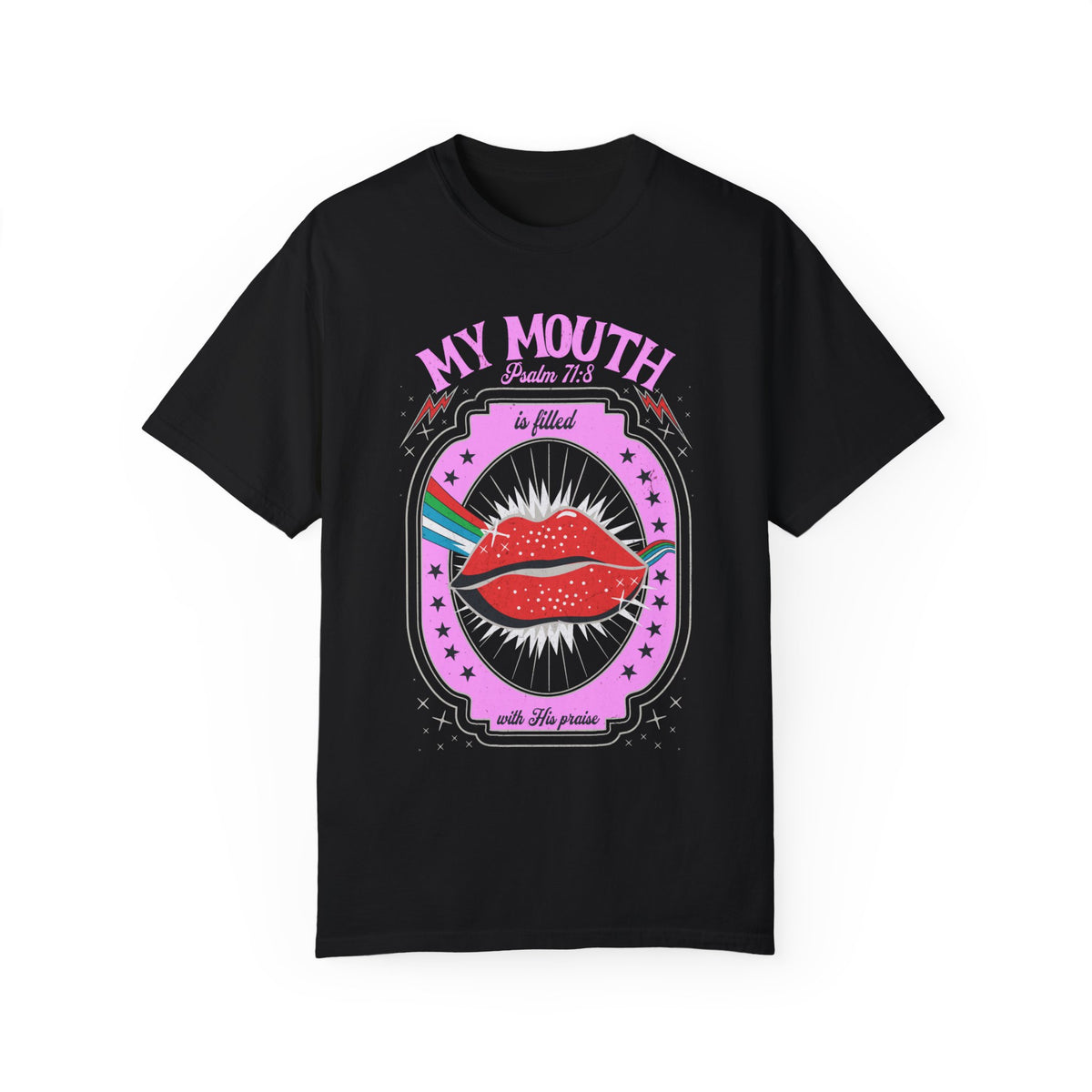 My Mouth Praises Him Shirt