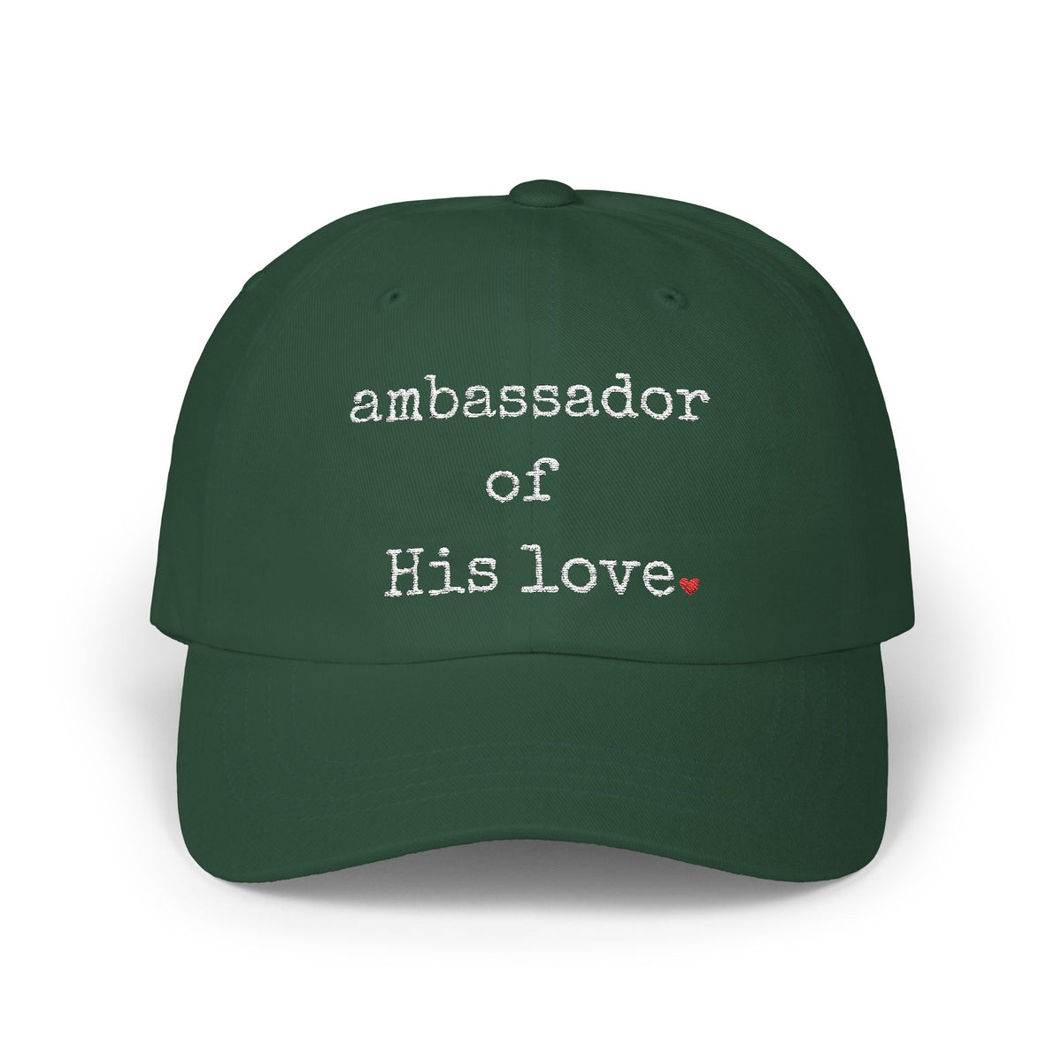 Ambassador of His Love Cap - Embroidery