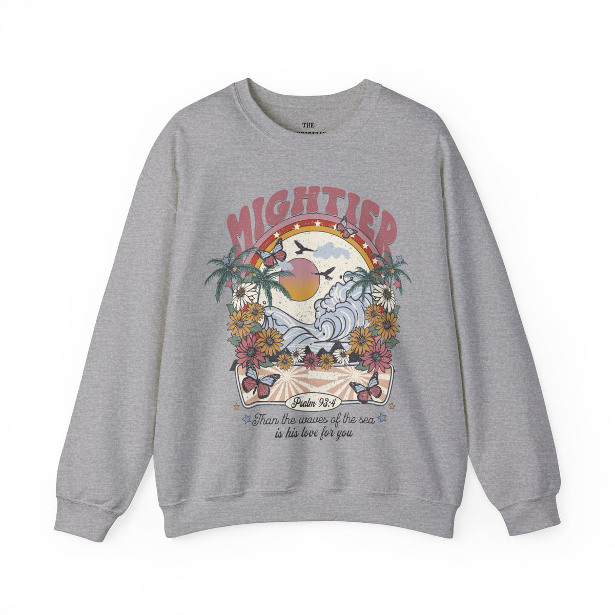 Mightier Than The Sea Sweatshirt