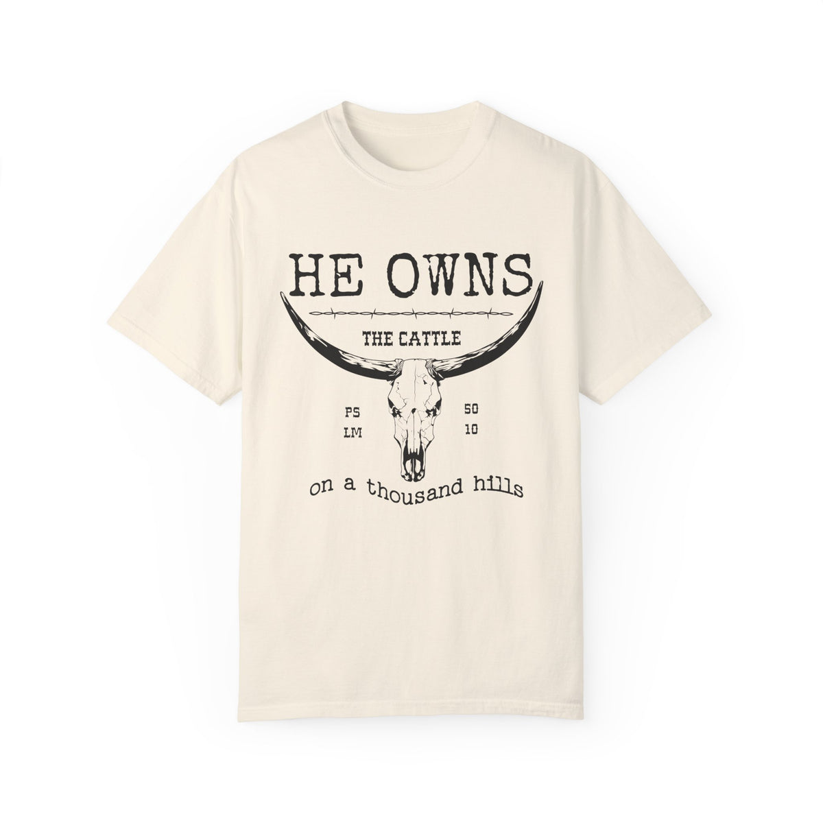 Men's He Owns Shirt