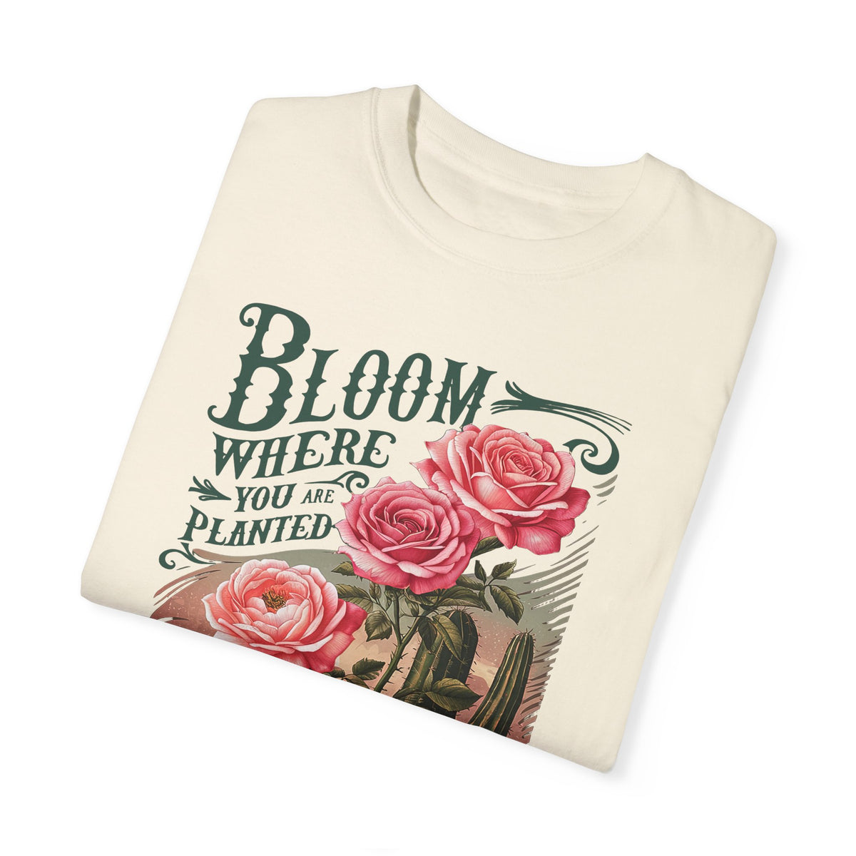 Bloom Where You Were Planted Shirt