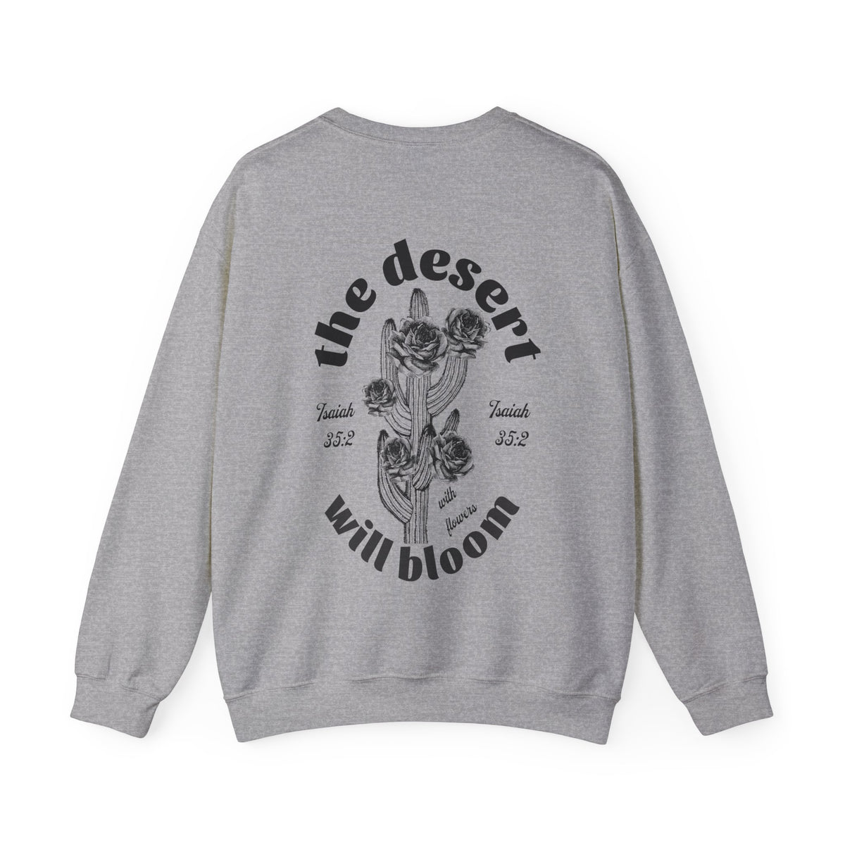 The Desert Will Bloom Sweater