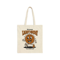 Let Your Light Shine  Tote Bag