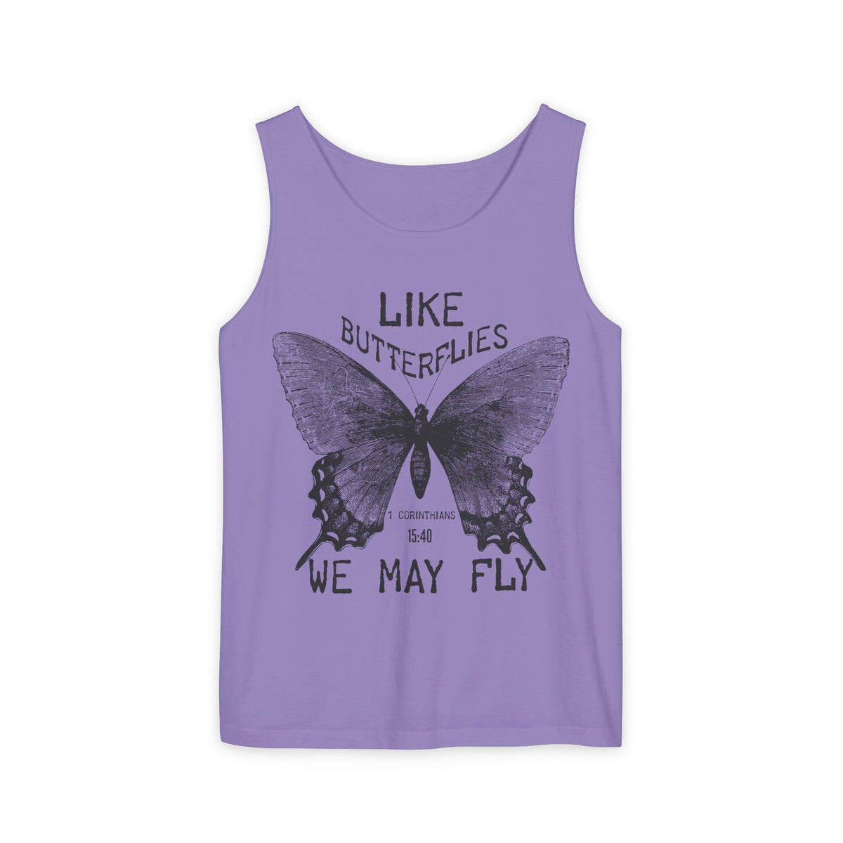 Life Butterflies Comfort Colors Tank