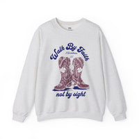 Cowgirl Boots Walk By Faith Sweatshirt