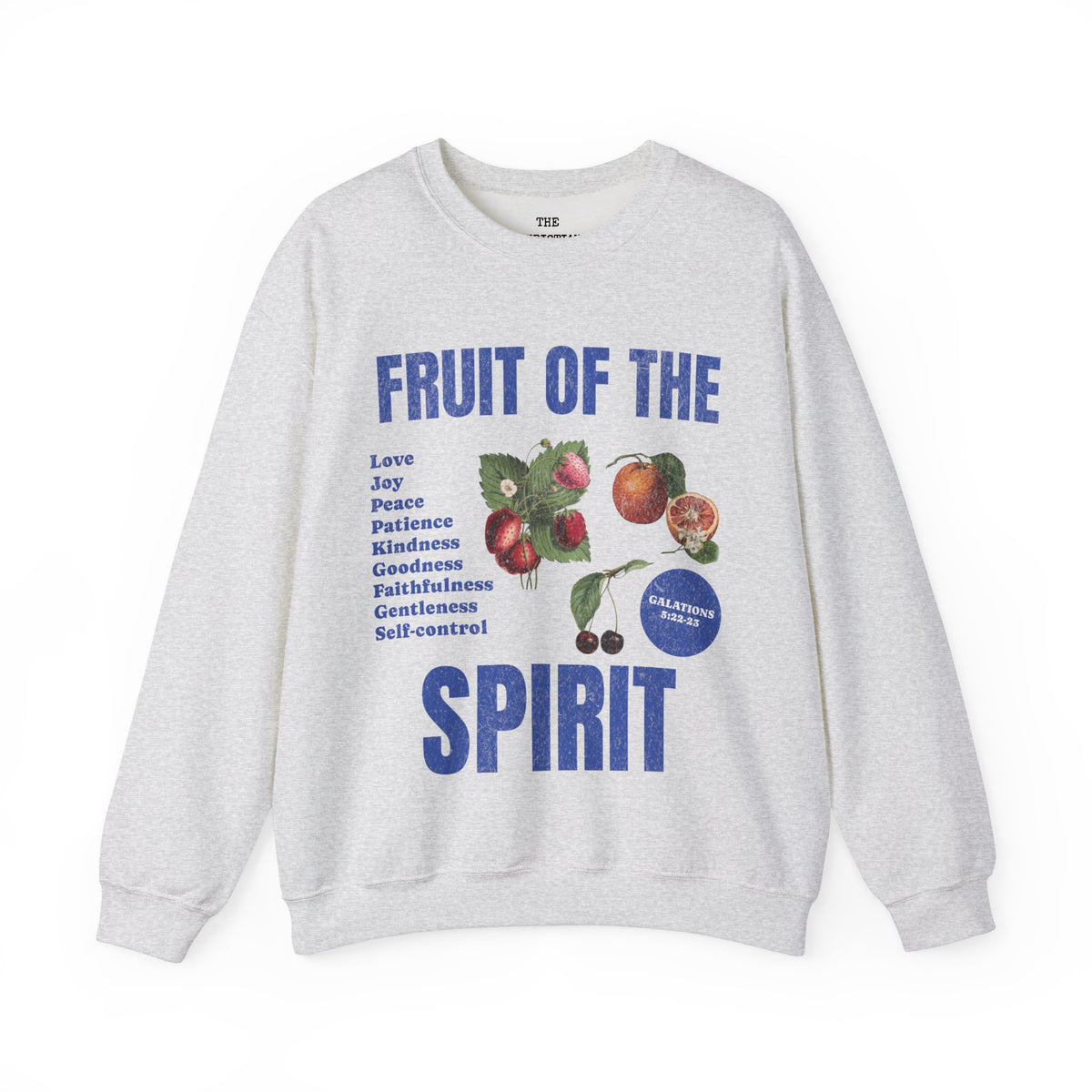 Fruit of The Spirit Sweatshirt