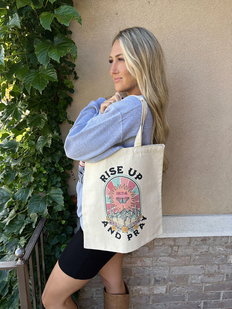 Rise Up And Pray Tote Bag