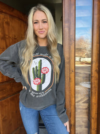 Way In The Wilderness Sweatshirt