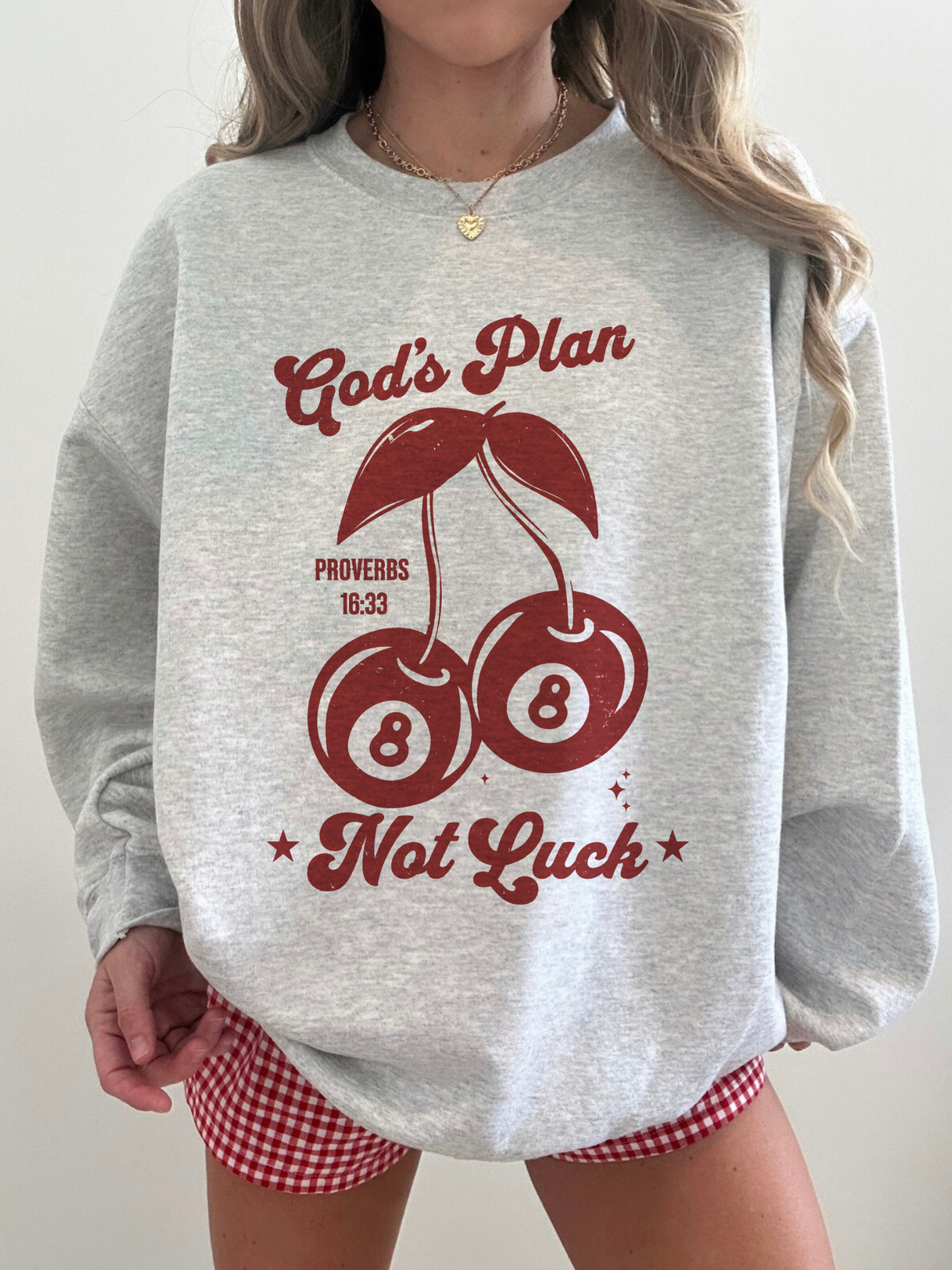 God's Plan Sweatshirt