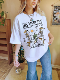 Skeleton His Mercies Shirt