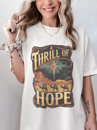 Desert Thrill Of Hope Shirt