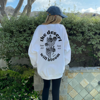 The Desert Will Bloom Sweater